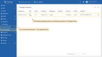 Log in to the Klyff Edge instance, go to the Advanced features > OTA updates section and confirm that the firmware package has been successfully provisioned on the Edge instance.