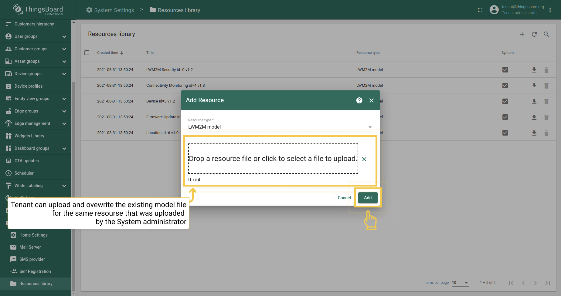 Tenant can Upload and overwrite Resource model files, uploaded by the System administrator for the same resource