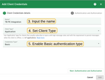 Input client credentials name, select client type. Enable "Basic" authentication type.