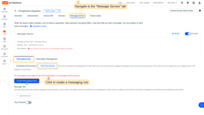 Navigate to the "Message Service" tab. Click the "Create Messaging Rules" button;