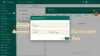 Specify the created role, user group owner, and select the user group to which you are granting access to the device group "Building A". Click "Add";