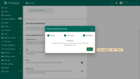 The next time the user logs in, he/she will need to provide the code rendered by the application. Click "Done";