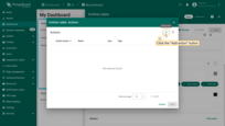 The "Entities table: Actions" window will be opened. Click the "Add action" button in the top right corner;