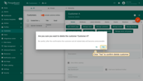 Confirm deleting the customer in the dialog box.