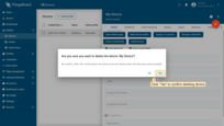 Confirm deleting the device in the dialog box.